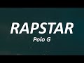 Polo G - RAPSTAR (Lyrics)