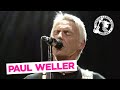 Man in the cornershop  paul weller live