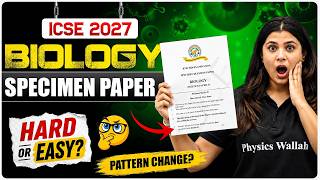 🚨 ICSE 10 Biology Specimen Paper 2026-27 OUT! | Full Analysis | Board Exam 2027