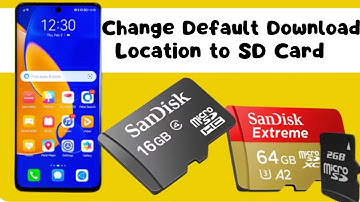 How to Change Default Download Location to SD Card | Change Storage Location