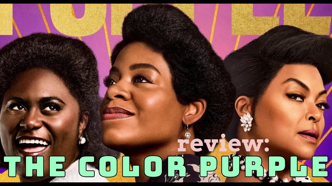 The Color Purple - Movie Review