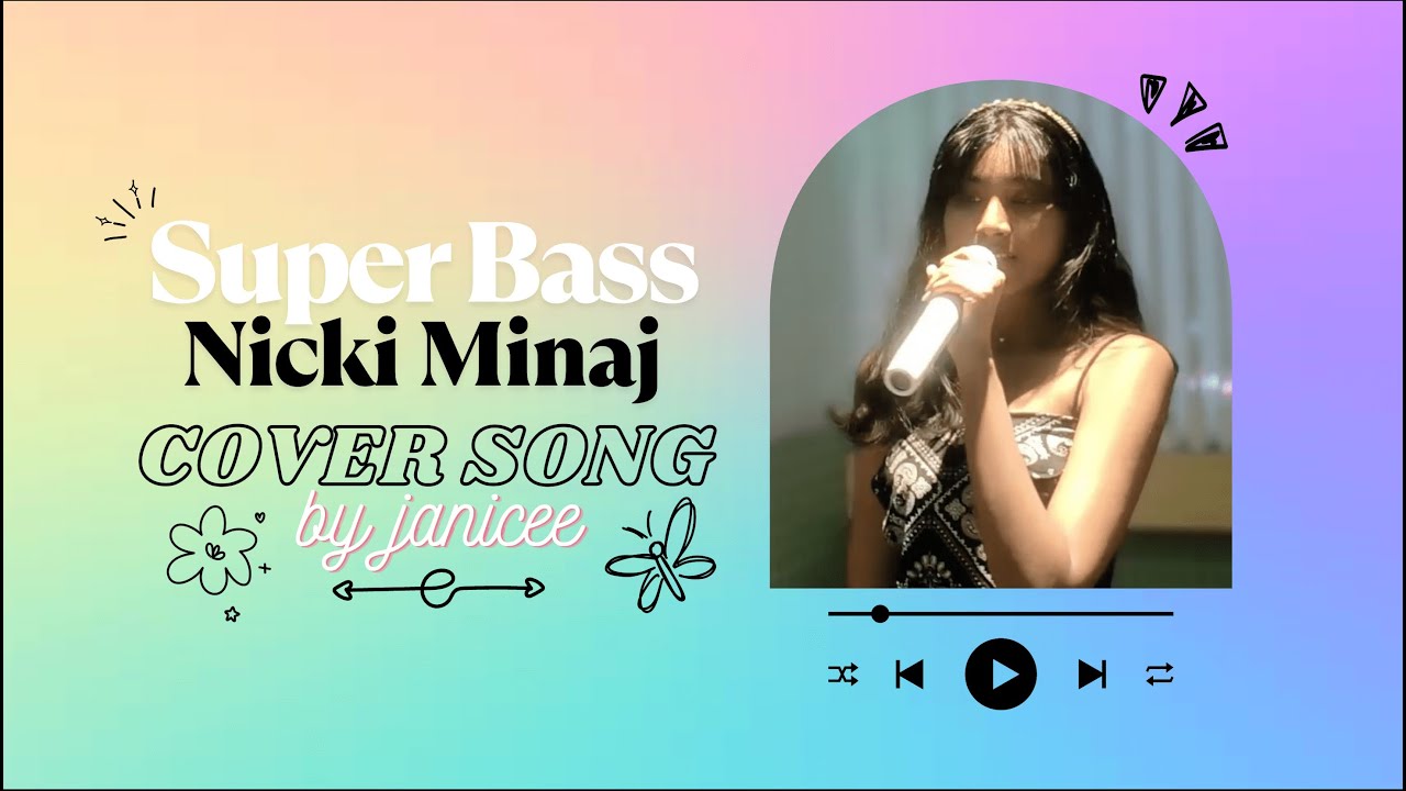 Super Bass - Nicki Minaj | Karaoke Cover by Janicee Sathiya