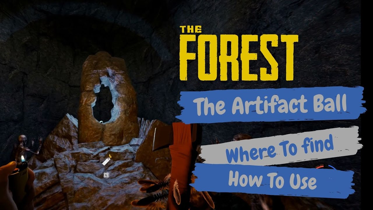 The Forest The Artifact Ball / Bonus