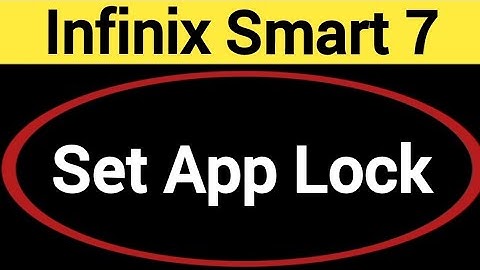 how to set App lock,Infinix Smart 7 me Applock kaise set kare