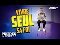 Vivre seul sa foi  solitude et foi  prires inspires  jrmy sourdril