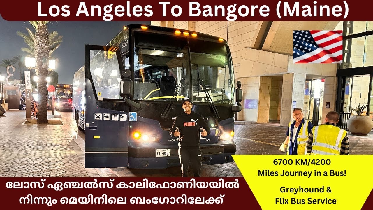 Part 1 - അമേരിക്ക ബസിലൂടെ, Second Longest Bus Trip In The US. Los ...