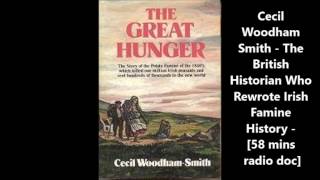 История Ирландии - Сесил Вудхэм Смит: британский историк, переписавший историю ирландского голода