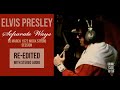 Elvis Presley - Separate Ways - 30 March 1972 Mock Studio Session (re-edited with new audio)