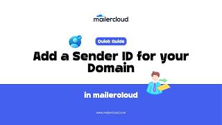 How to Add a Sender ID in Mailercloud | Quick Tutorial
