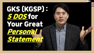 How to write a great personal statement ft. GKS/KGSP 2024