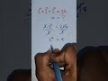 Algebra Equation Math #highlights #shorts #shortsfeed
