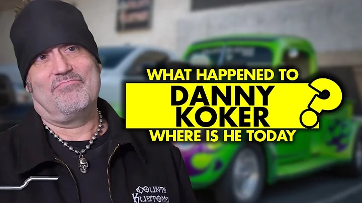 What happened to Danny Koker? Where is he today?