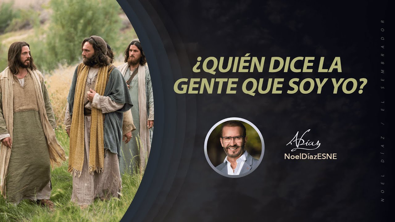 ¿Quién dice la gente que soy yo? - YouTube