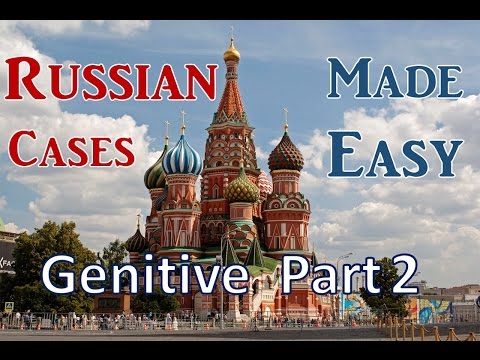 Russian Language Cases - Genitive Part 2