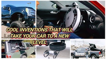 COOL INVENTIONS THAT WILL TAKE YOUR CAR TO A NEW LEVEL | @npmtech1