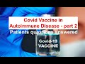 Part 2 Covid Vaccine in Autoiummune diseases