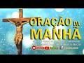 ORAÇÃO DA MANHÃ = GRAÇAS DERRAMADAS SOBRE NÓS