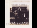 The kane gang  respect yourself  1984