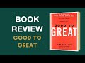 Book Review Good To Great By Jim Collins Book Review Good To Great By Jim Collins