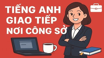 "50 Câu Tiếng Anh Thông Dụng Nơi Công Sở  - Giao Tiếp Tự Nhiên, Dễ Hiểu, Dễ Dùng Mỗi Ngày"