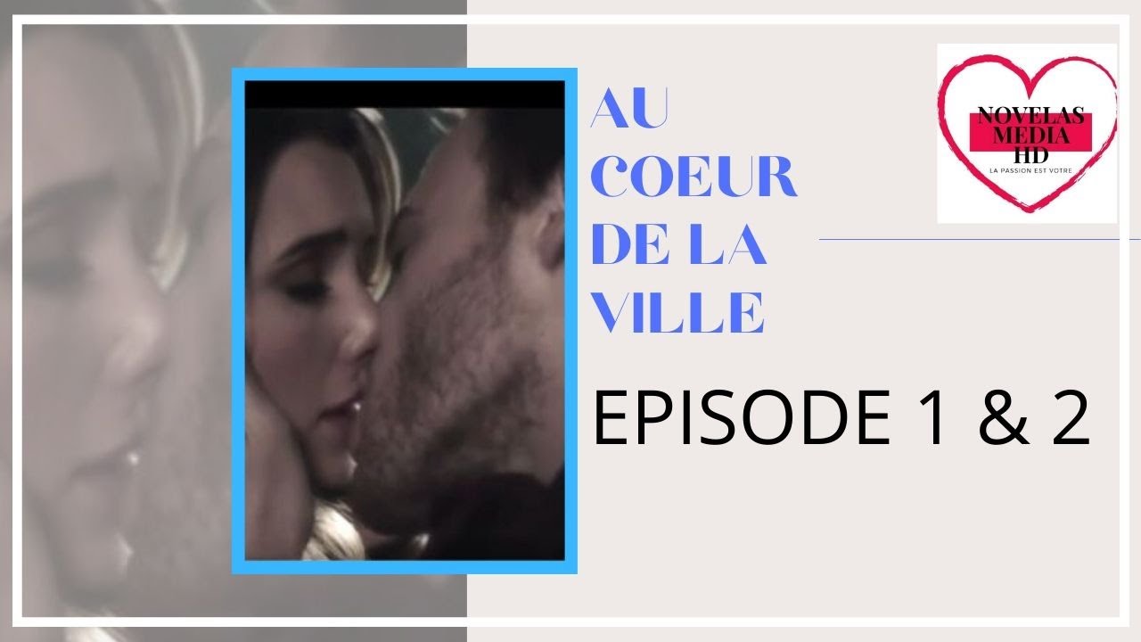 Au Coeur De La Ville Serie Turque