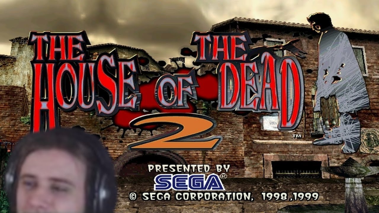 House Of The Dead Series Marathon: House Of The Dead 2