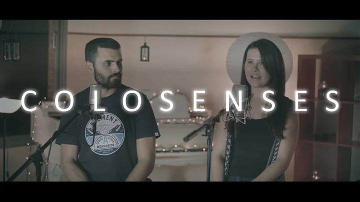 Colosenses - Tania Tavares ft. Aitor Hidalgo