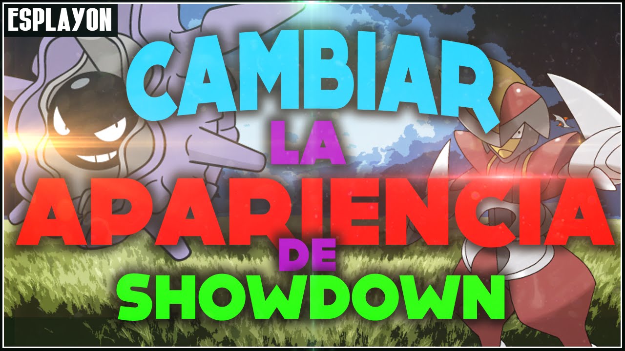 COMO CAMBIAR LA APARIENCIA DE POKÉMON SHOWDOWN | Pokémon Stylish - YouTube