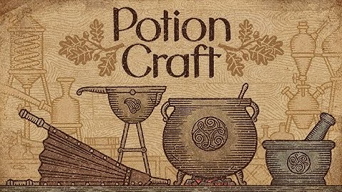 New Potion Craft series, let