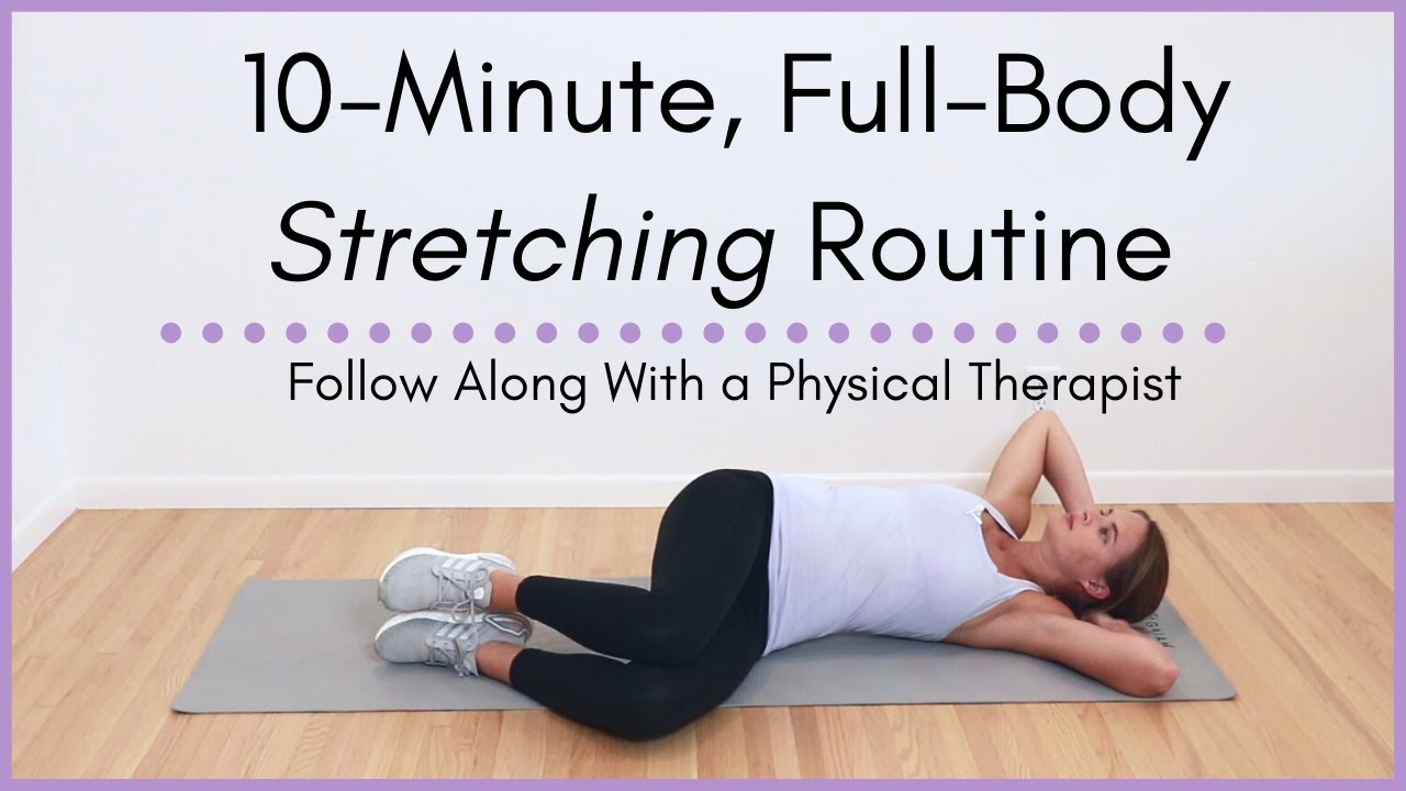 10-Minute Full-Body Stretching Routine: Follow along with a Lymphedema Physical Therapist