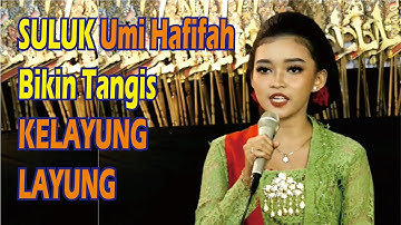 SULUK Umi Hafifah bikin TANGIS LAYUNG-LAYUNG (merinding)
