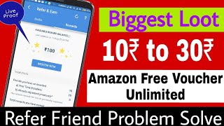 Biggest Loot | Get Unlimited Amazon Voucher |sms organizer app | Live Proof