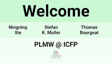 [PLMW @ ICFP24] Welcome