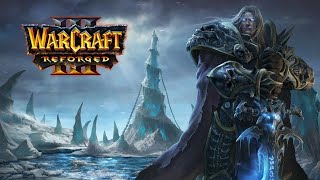 ПРОХОЖДЕНИЕ КОМПАНИИ  WARCRAFT 3 REFORGED