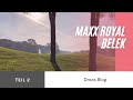 Dreas Blog besucht dass Maxx Royal Belek  2021 Teil 2