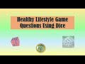Learn How to Play the Healthy Lifestyle Game with Dice 🎲