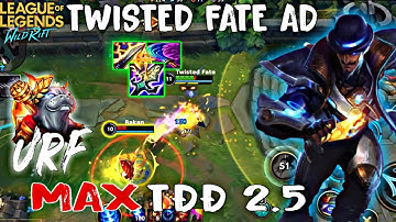 LMHT Tốc Chiến | TWISTED FATE lên dame quẩy URF cực đã max tốc đánh 2.5