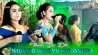 NANDA SARI DKK KIDUNG WAHYU KOLOSEBO | video music official