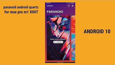 (TUTORIAL) HOW TO INSTALL PARANOID ANDROID QUARTZ ON ZENFONE MAX PRO M1