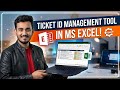 How to Create a Ticket Management tool in Excel