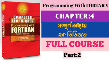 2.Fortran programming||CHAPTER:4||Honours 2nd year||Full Course|| Part:2