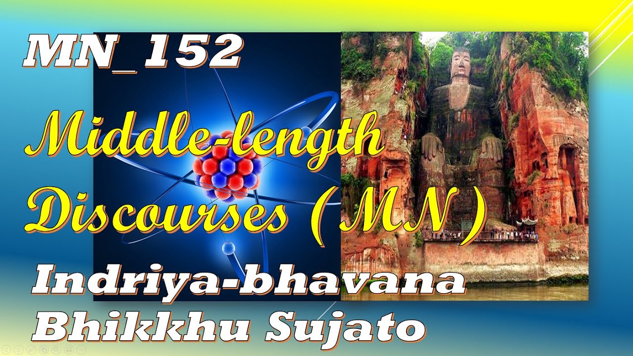 MN_152 The Development of the Faculties, Bhikkhu Sujato, Middle-length Disc. (Mar 2020, Audio Texts) MN_152 The Development of the Faculties, Bhikkhu Sujato, Middle-length Disc. (Mar 2020, Audio Texts)