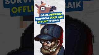 3 Game Pixel Survival Terbaik Android screenshot 1