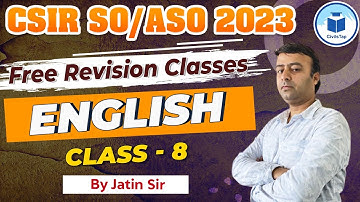 CSIR SO/ASO 2023 | Free Revision Classes | English | Class - 8 | Civilstap