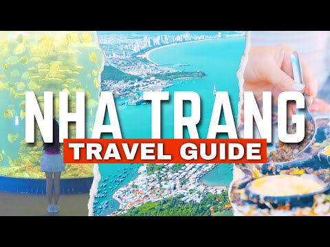 Nha Trang: A Guide to Visiting Vietnam's Sea Paradise | Vietnam Travel Guide Ep.3