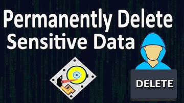 How To Delete Your Sensitive Files or Data Permanently in Windows