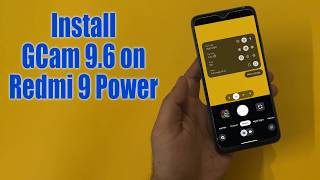 Download GCam 9.6 for Redmi 9 Power (Google Camera APK Port Install)