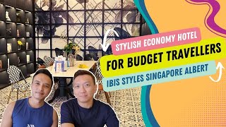 BRAND NEW Ibis Styles Singapore Albert for the stylish budget traveller!