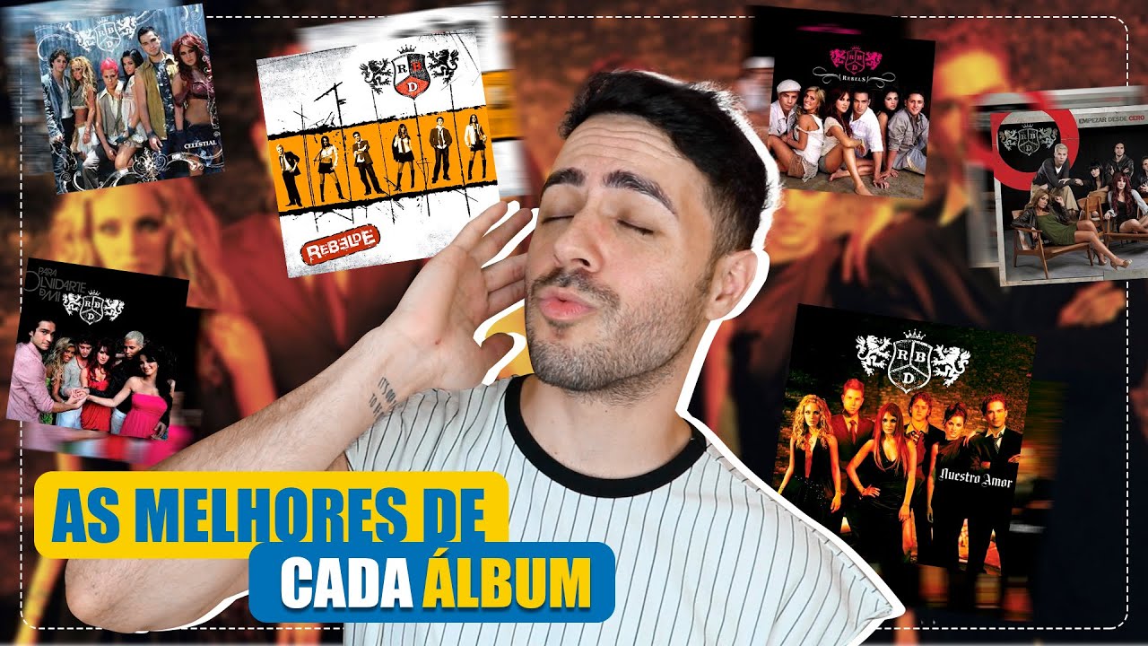 AS MELHORES MÚSICAS DE CADA CD DO RBD - YouTube