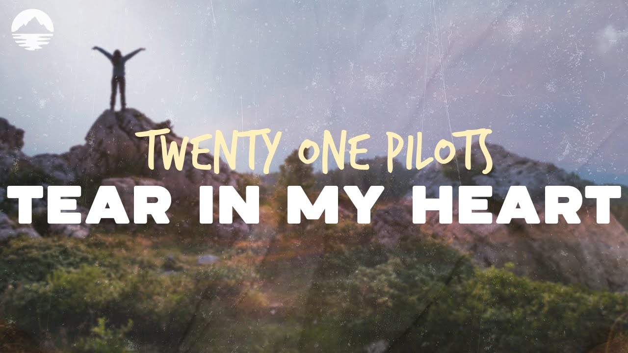 twenty one pilots - Tear In My Heart | Lyrics - YouTube